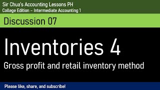 Intermediate Accounting Discussion 07  Inventory Estimation [upl. by Llehsem628]