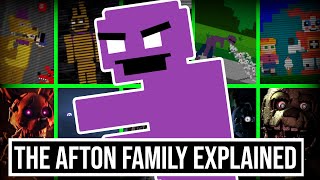 The Afton Family EXPLAINED [upl. by Nodnelg]