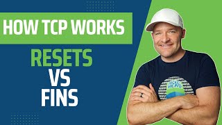 How TCP Works  FINs vs Resets [upl. by Aisyram513]