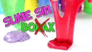 Como hacer SLIME SIN BORAX NI DETERGENTE [upl. by Auqinat]