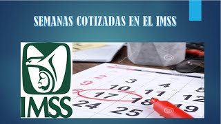 Consultar Semanas Cotizadas En El IMSS Fácil y Rápido 2021 [upl. by Bej]