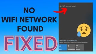 FIXED No WiFi Networks Found Windows 10 [upl. by Yadroc]