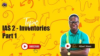 IAS 2  Inventories Part 1 Accounting For Inventories [upl. by Llerrahs]