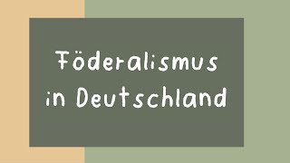 Föderalismus in Deutschland [upl. by Ayotel737]