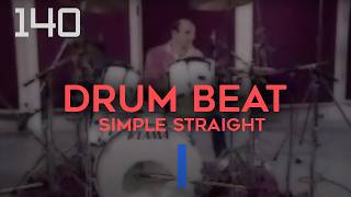 140 BPM  Simple Straight Beat  Drum Track [upl. by Ylek888]