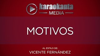 Karaokanta  Vicente Fernández  Motivos [upl. by Alejandro]