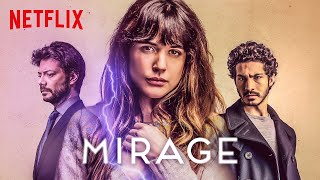 Mirage 2018 HD Trailer [upl. by Babbette]