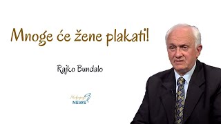 Mnoge će žene plakati  Rajko Bundalo [upl. by Irej]