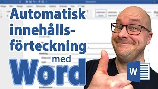 Word  Automatisk innehållsförteckning [upl. by Nonregla419]