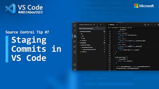 Source Control Tip 7 Staging commits in VS Code [upl. by Drake]