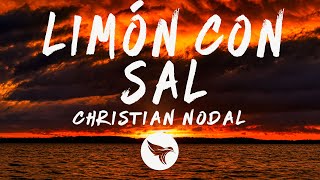 Christian Nodal  Limón Con Sal LetraLyrics [upl. by Ybot]