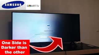 How to fix SAMSUNG TV Screen One Side is Darker than the otherCommon LED TV Problem amp Easy Fixes [upl. by Aihsi630]