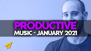 Productive Music Playlist  2 Hours Mix  January 2021  EntVibes [upl. by Meeka186]