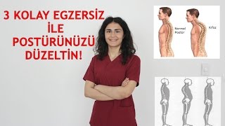 3 ÇOK KOLAY EGZERSİZ İLE DURUŞUNUZU DÜZELTİN 3 OF THE BEST EXERCISES FOR POSTURE [upl. by Ikkiv484]