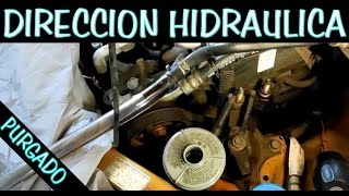 CAMBIO COMPLETO DE LIQUIDO DE DIRECCION HIDRAULICA purgado [upl. by Airym464]