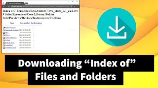 How to Download quotIndex ofquot Folders and Files [upl. by Adnilav]