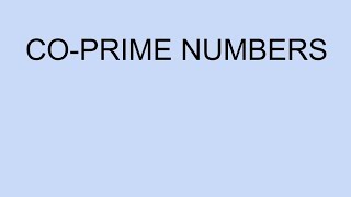 CoPrime numbers [upl. by Konstance320]