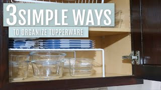 3 Simple Ways to Organize Tupperware  Judi the Organizer [upl. by Alister]