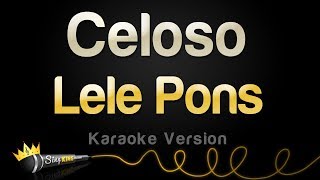 Lele Pons  Celoso Karaoke Version [upl. by Skolnik]