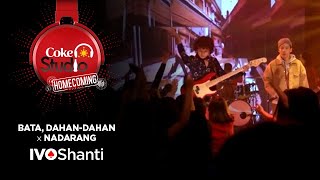 Coke Studio Homecoming Bata DahanDahan X Nadarang [upl. by Ellehcan]