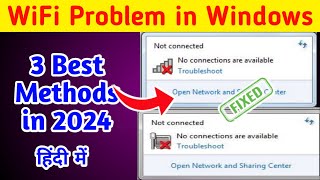 🔥 No Connection Available in Windows 710  Best Method in 2024  Wifi network not showing windows 7 [upl. by Booker]