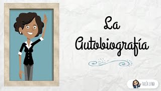 La Autobiografía  CASTELLANO  Video educativo [upl. by Aihsinat230]