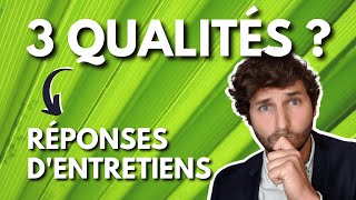 Quelles Bonnes Qualités Dire En Entretien [upl. by Moureaux]