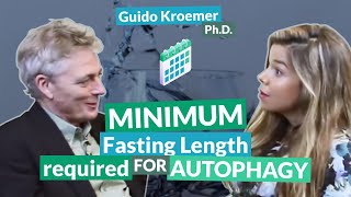 Minimum fasting length required for autophagy  Guido Kroemer [upl. by Suolkcin643]