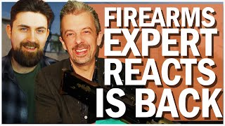 Firearms Expert Reacts IS BACK WatchEXP [upl. by Ieso]