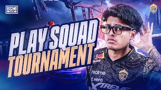 PLAY SQUAD TOURNAMENT  JONATHAN IS BACK  BGMI [upl. by Cyb664]