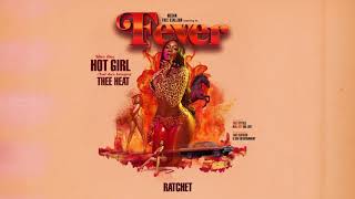 Megan Thee Stallion  Ratchet Official Audio [upl. by Glanti]