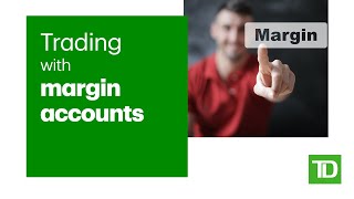 Trading with Margin Accounts [upl. by Penrose]