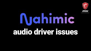 How to Uninstall Nahimic 3 Audio Drivers [upl. by Kaasi]