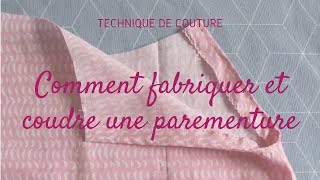 Fabriquer et coudre une parementure [upl. by Bilac]