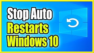 How to stop Automatic Restarts on Windows 10 PC 3 Easy Methods [upl. by Christan]