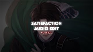 Satisfaction  Benny Bannasi  Audio Edit [upl. by Alaek]