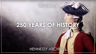 Hennessy  250 Years of History [upl. by Meekar]