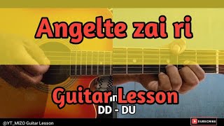 Angelte Zai ri Guitar LessonPerhdan [upl. by Ahsied]