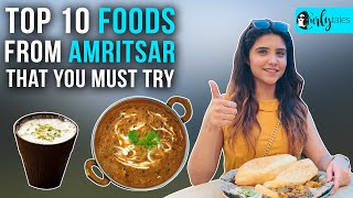 10 Foods From Amritsar You Must Try  Curly Tales [upl. by Nanah622]