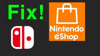 Nintendo Switch Cant open eShop fix [upl. by Murtagh667]