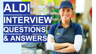 ALDI Interview Questions amp Answers 5 TOP TIPS Questions and Answers [upl. by Durning]