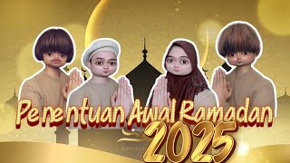 Comedy PENENTUAN AWAL RAMADAN 2025 😄 [upl. by Roger]