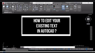 HOW TO EDIT AN EXISTING TEXT IN AUTOCAD [upl. by Yuji]