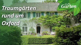 Traumgärten rund um Oxford Gartenreise nach England  MDR Garten [upl. by Marje]