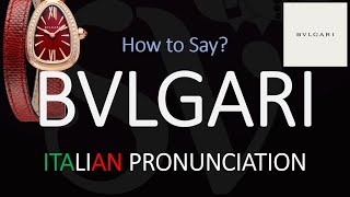 How to Pronounce Bvlgari CORRECTLY [upl. by Medor454]