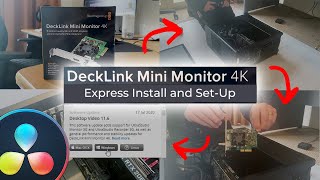 Installing the DeckLink Mini Monitor 4K for Resolve [upl. by Lednem827]