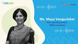 In Conversation with Maya Vengurlekar Lead CRISIL Foundation [upl. by Emalee277]