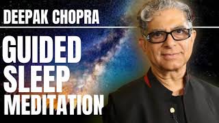 GUIDED SLEEP MEDITATION WITH DEEPAK CHOPRA [upl. by Enilegnave641]