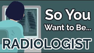 So You Want to Be a RADIOLOGIST Ep 16 [upl. by Lazare]