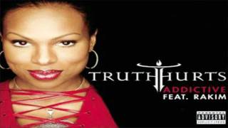 Truth Hurts Ft Rakim  Addictive Instrumental [upl. by Stalker]